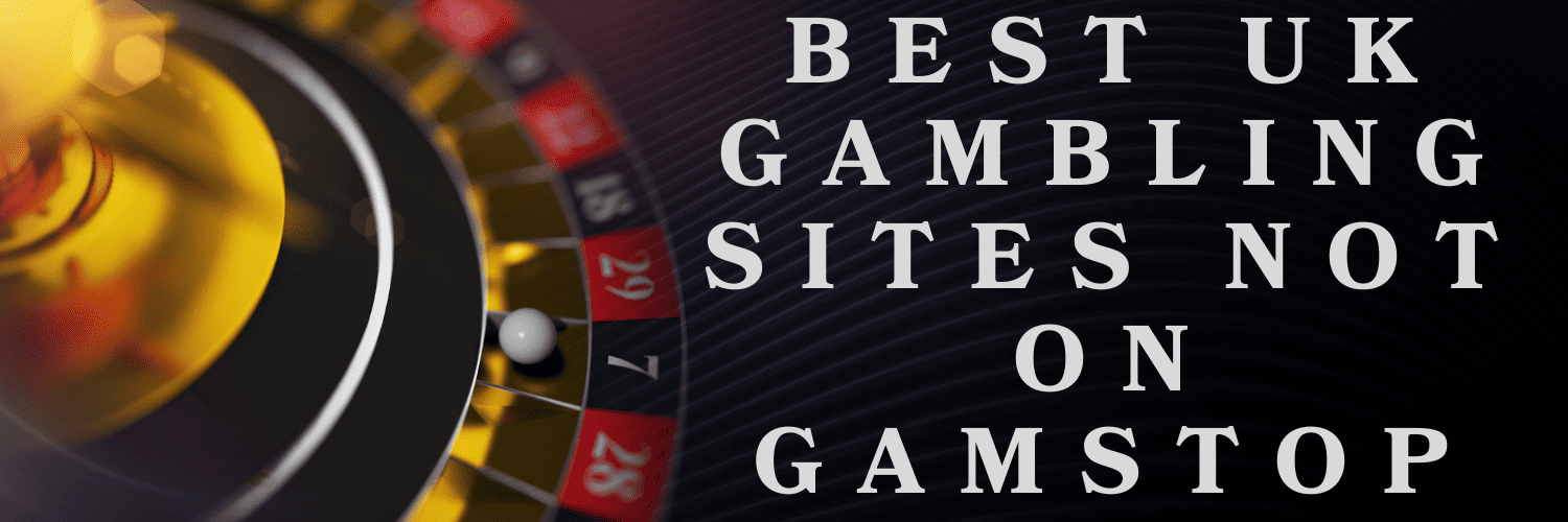 Casino Bliss The Ultimate Guide to Casinos Not Registered on Gamstop Casino Bliss The Ultimate Guide to Casinos Not Registered on Gamstop
